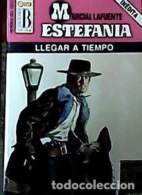Libros: Llegar a tiempo - Estefan&iacute;a, M. L.: