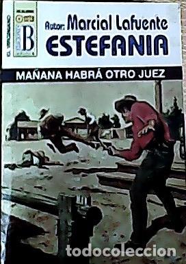 B&uuml;cher: Ma&ntilde;ana habr&aacute; otro juez - Estefan&iacute;a, M. L.: