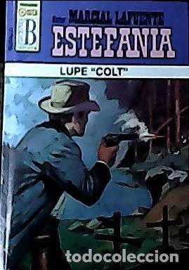 Libros: Lupe &rdquo;colt&rdquo; - Estefan&iacute;a, M. L.: - Foto 1