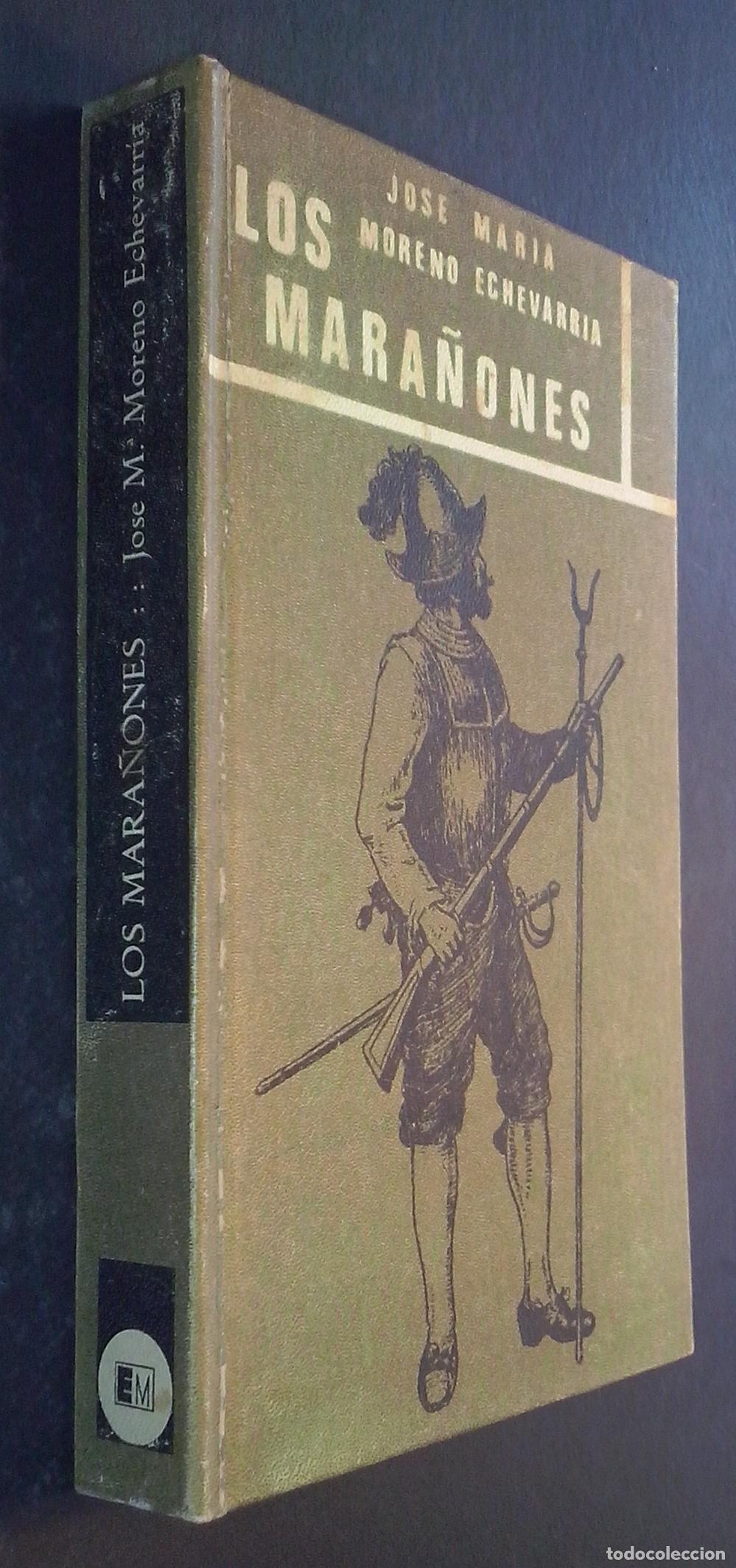 Libri di seconda mano: Los mara&ntilde;ones - MORENO ECHEVARR&Iacute;A, Jos&eacute; Mar&iacute;a: