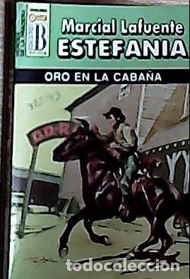 Libros: Oro en la caba&ntilde;a - Estefan&iacute;a, M. L.: - Foto 1