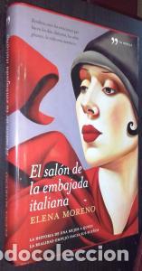 Libri di seconda mano: El sal&oacute;n de la embajada italiana - MORENO, Elena: