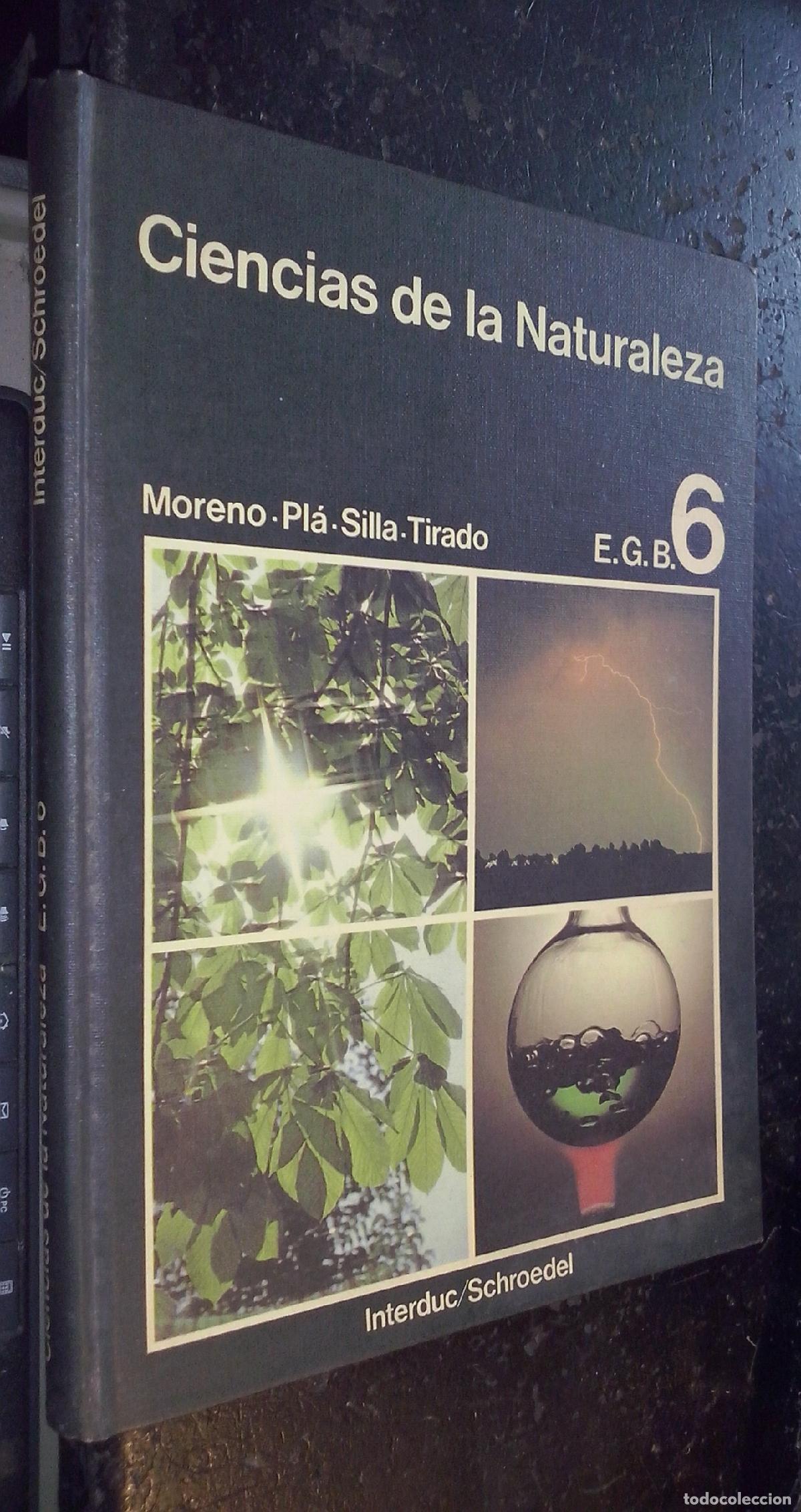 B&uuml;cher: Ciencias de la naturaleza. 6 E.G.B. - MORENO; PLA; SILLA y TIRADO: