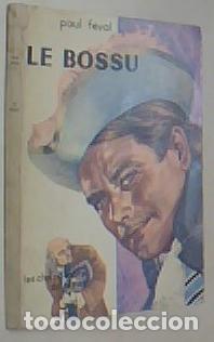 Libri di seconda mano: Le bossu - FEVAL, Paul: