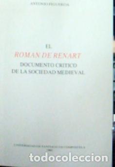 B&uuml;cher: El roman de Renart : documento cr&iacute;tico de la sociedad medieval - Figueroa Lorenzana, Antonio: