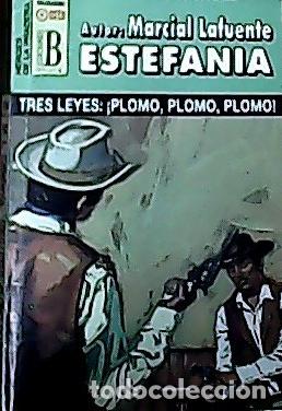 B&uuml;cher: Tres leyes, plomo, plomo, plomo - Estefan&iacute;a, M. L.:
