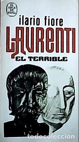 Libros: Lavrenti, el terrible - Fiore, Ilario: - Foto 1