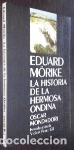 Livros em segunda m&atilde;o: La historia de la hermosa Ondina - M&ouml;RIKE, Eduard: