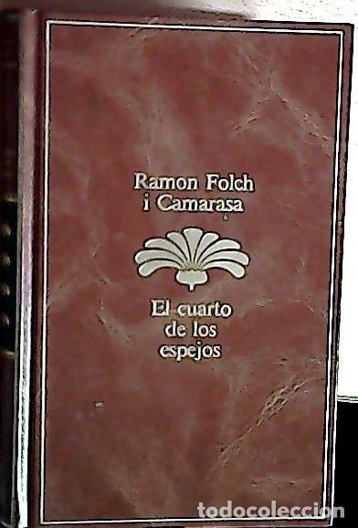 Libri di seconda mano: El cuarto de los espejos - Folch i Camarasa, Ramon: