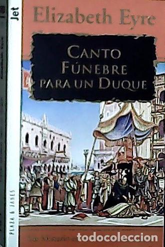 books: Canto f&uacute;nebre para un duque - Eyre, Elizabeth: