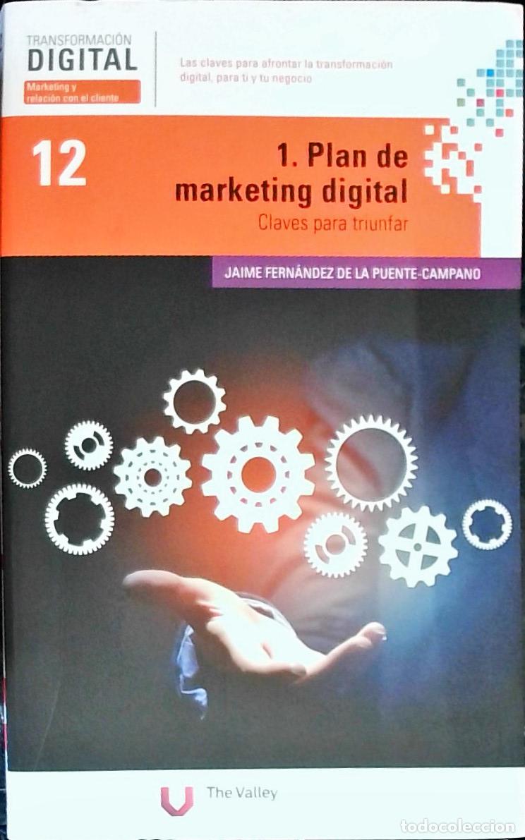Libri di seconda mano: 1. Plan de marketing digital: claves para triunfar - Fern&aacute;ndez de la Puente Campano, Jaime: