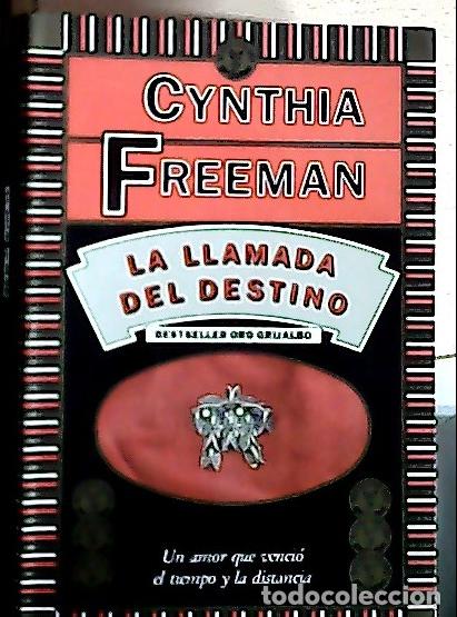 Libros: La llamada del destino - Freeman, Cynthia : - Foto 1