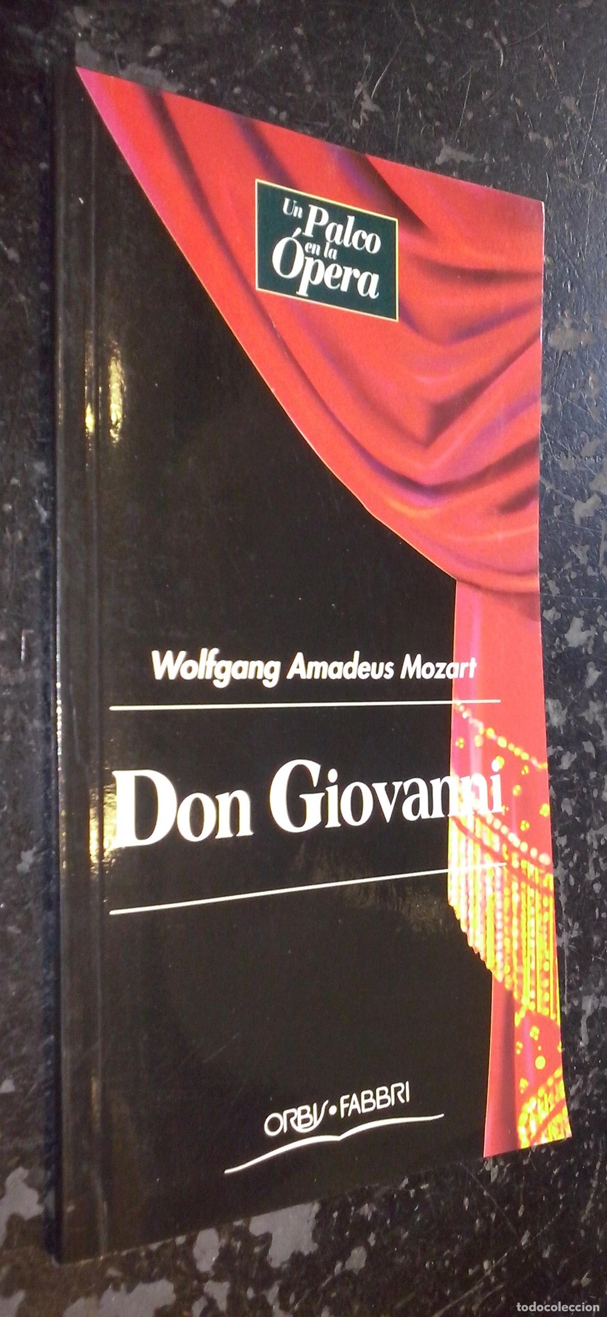Libros: Don Giovanni. La modernidad de Mozart y Da Ponte. Un libertino en escena. El deseo que seduce. El tr