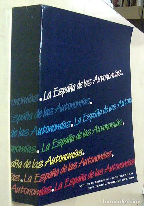 B&uuml;cher: La Espa&ntilde;a de las autonom&iacute;as - FERNANDEZ RODRIGUEZ, Fernando (Coordinador) y OTROS: