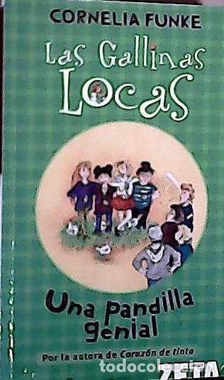 books: Las gallinas locas I. Una pandilla genial - Funke, Cornelia :