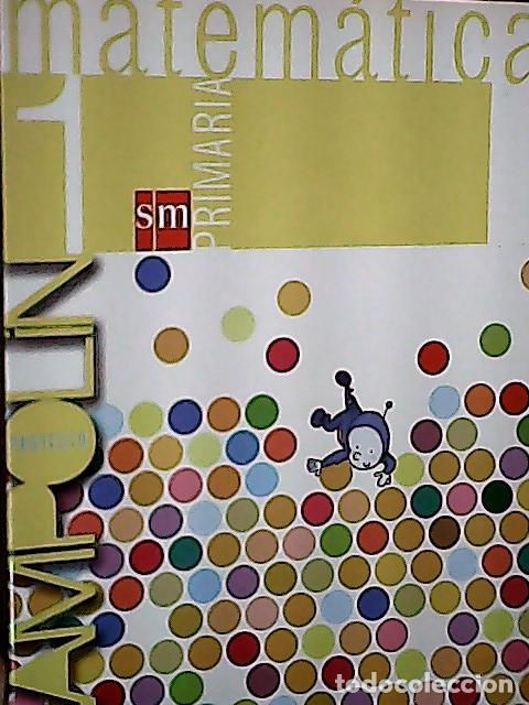 books: Proyecto Trampol&iacute;n, matem&aacute;ticas, 1 Educaci&oacute;n Primaria - Ferr&aacute;ndiz Manglano, Blanca y otros: