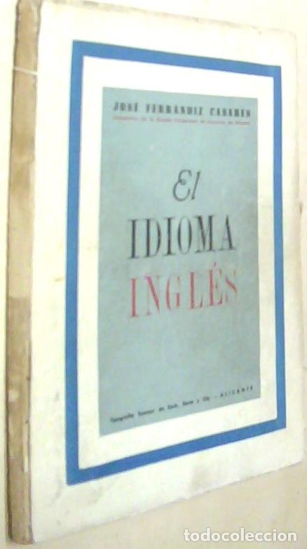 Libri di seconda mano: El idioma ingl&eacute;s - FERRANDIZ CASARES, Jos&eacute;: