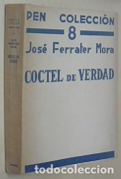 Libros: C&oacute;ctel de verdad - FERRATER MORA, Jos&eacute;: