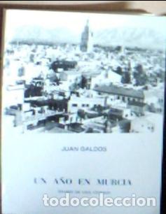 Libri di seconda mano: Un a&ntilde;o en Murcia - Gald&oacute;s, Juan: