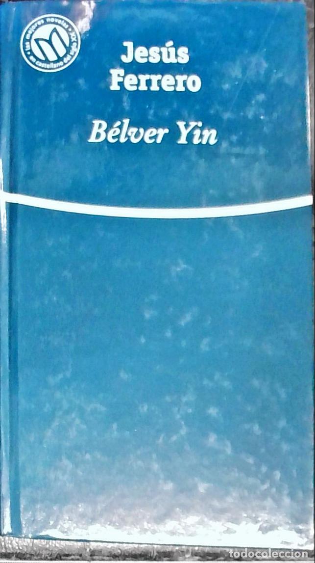 Libros: B&eacute;lver Yin - Ferrero, Jes&uacute;s: - Foto 1