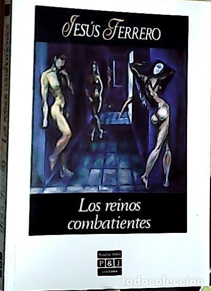 Libri di seconda mano: Reinos combatientes - Ferrero, Jes&uacute;s: