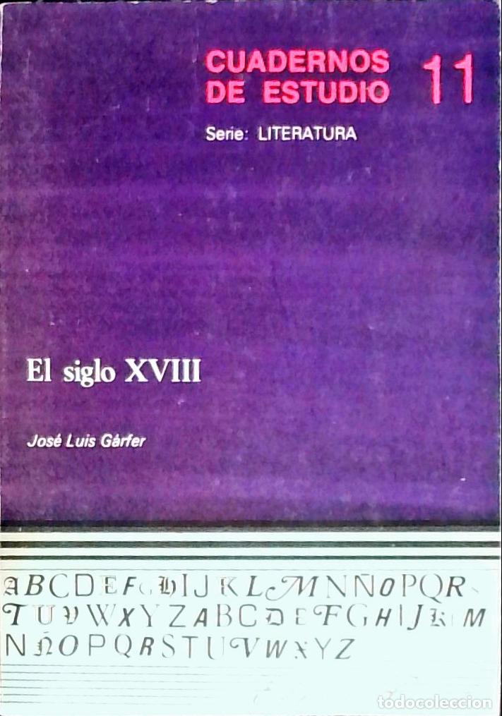 Libros: El siglo XVIII - Garc&iacute;a Fern&aacute;ndez, Jos&eacute; Luis: