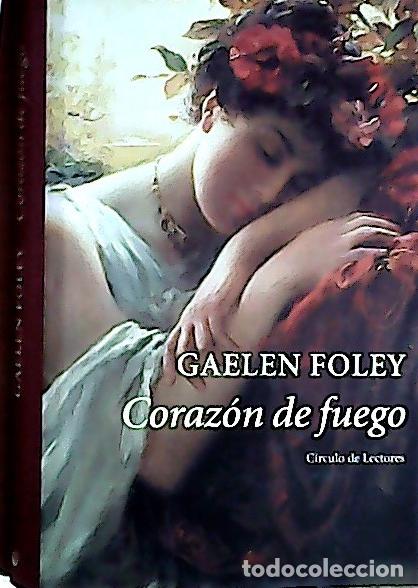 books: Coraz&oacute;n de fuego - Foley, Gaelen: