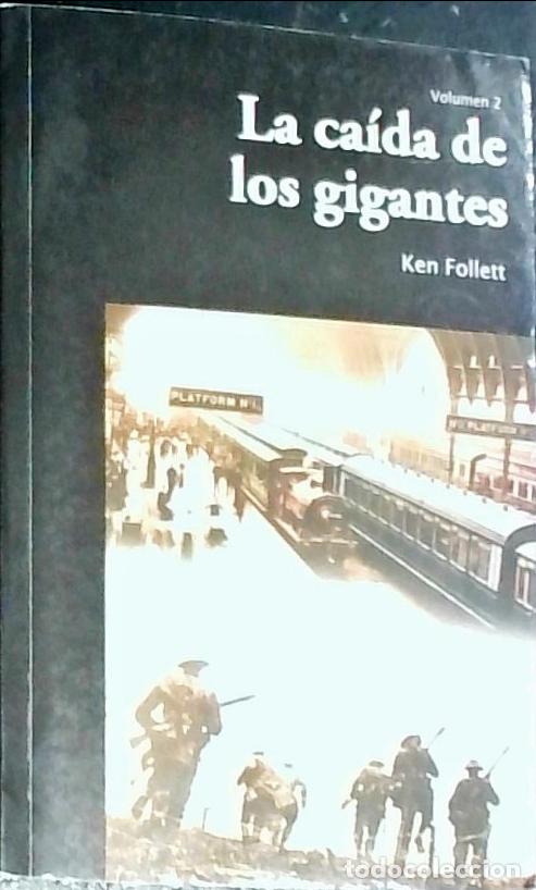 Libros: La ca&iacute;da de los gigantes. 2 tomos - Follet, Ken: - Foto 1