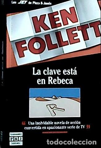 B&uuml;cher: La clave est&aacute; en Rebeca - Follett, Ken :