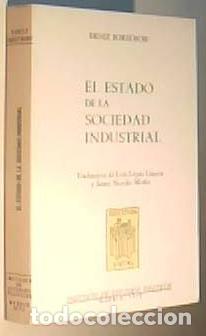 Libros: El Estado en la sociedad industrial - FORSTHOFF, Ernst: - Foto 1