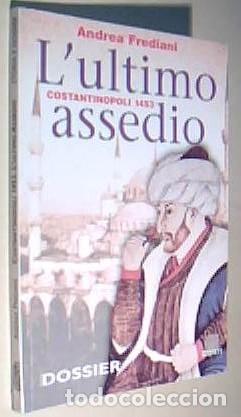B&uuml;cher: Costantinopoli 1453. L ultimo assedio - FREDIANI, Andrea: