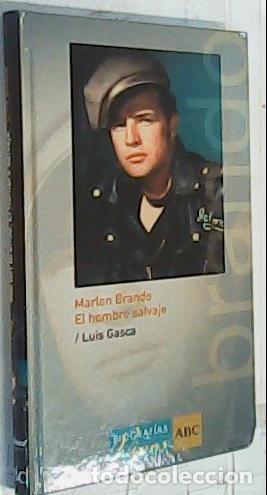 B&uuml;cher: Marlon Brando, el hombre salvaje - Gasca, Luis: