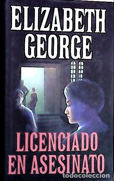 Libros: Licenciado en asesinato - George, Elizabeth :