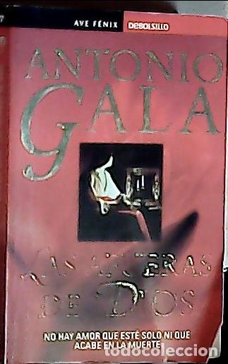Libros: Las afueras de Dios - Gala, Antonio: - Foto 1