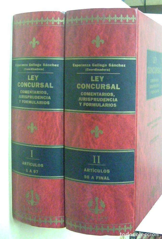 B&uuml;cher: Ley concursal. Comentarios, jurisprudencia y formularios. 2 tomos - GALLEGO SANCHEZ, Esperanza (Coor