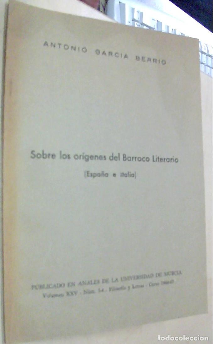 Libros: Sobre los or&iacute;genes del Barroco literaro (Espa&ntilde;a e talia). Separata publicado en Anales de la Univers