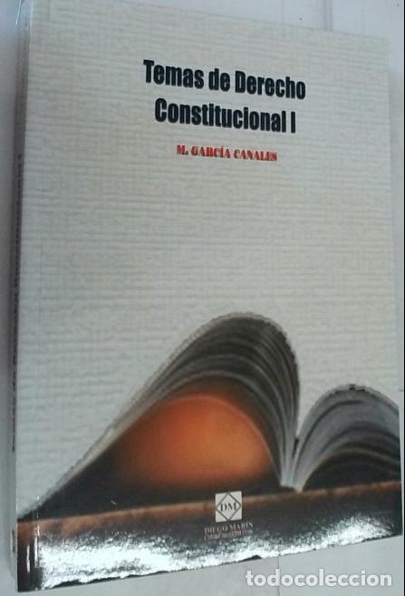 B&uuml;cher: Temas de derecho constitucional I - Garc&iacute;a Canales, Mariano: