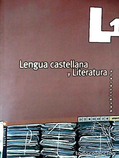 Livros em segunda m&atilde;o: Proyecto 2.2, L1, lengua castellana y literatura, 1 Bachillerato - Garc&iacute;a Madrazo, Mar&iacute;a y otros: