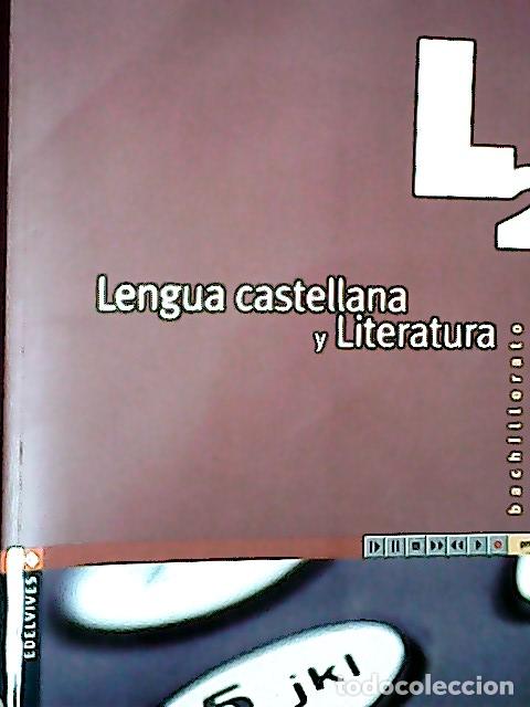books: Proyecto 2.2, L2 lengua castellana y literatura, 2 Bachillerato - Garc&iacute;a Madrazo, Mar&iacute;a y otros: