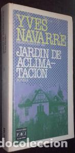 Libros: Jard&iacute;n de aclimataci&oacute;n - NAVARRE, Yves: