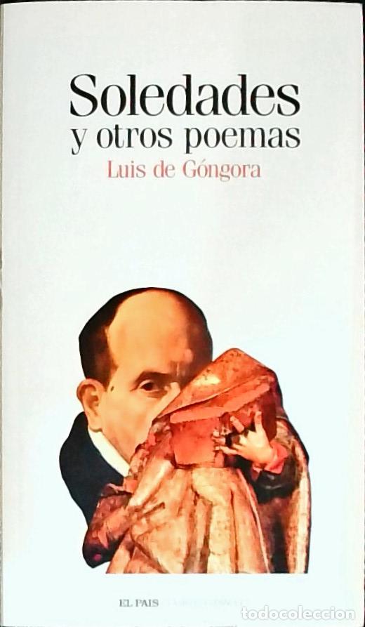 Libros: Soledades y otros poemas - GONGORA, Luis de: - Foto 1