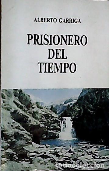 Libros: Prisionero del tiempo - Garriga, Alberto: - Foto 1
