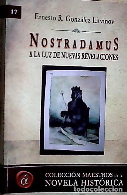 B&uuml;cher: Nostradamus - Gonz&aacute;lez Litvinov, Ernesto R.: