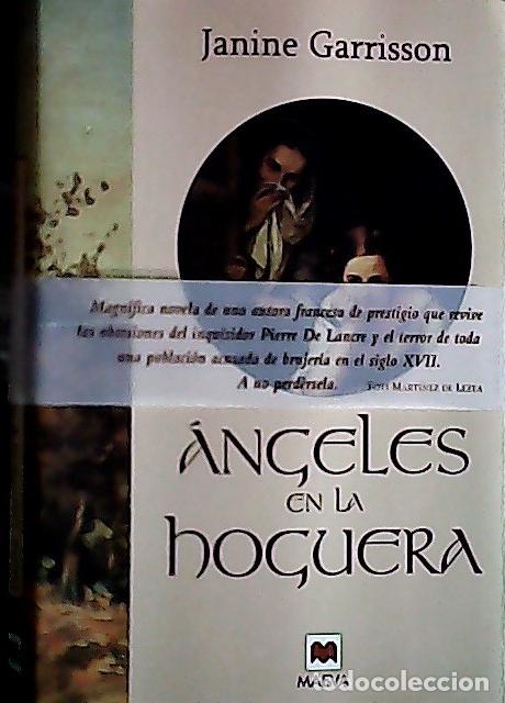 Libros: &Aacute;ngeles en la hoguera - Garrisson, Janine: - Foto 1