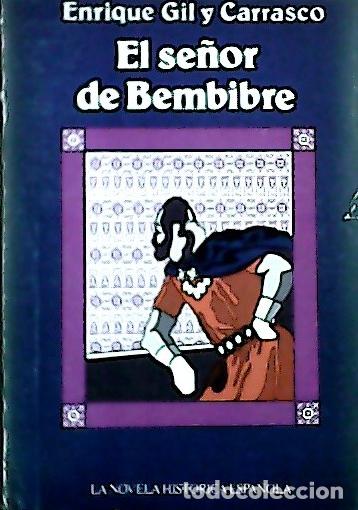 Libri di seconda mano: El se&ntilde;or de Bembibre - Gil y Carrasco, Enrique: