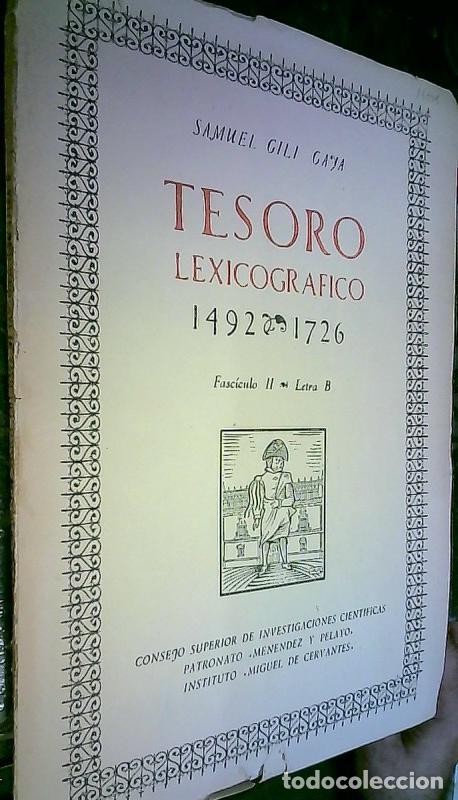 B&uuml;cher: Tesoro lexicogr&aacute;fico 1492 - 1726 fasc&iacute;culo II letra B - GILI GAYA, Samuel: