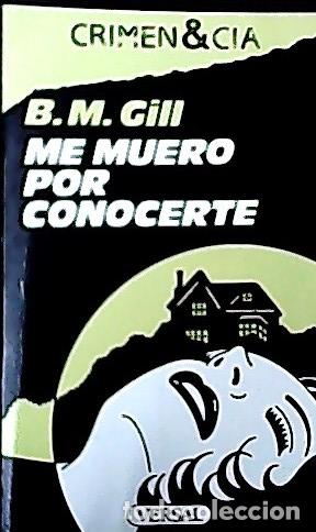 books: Me muero por conocerte - Gill, B. M.: