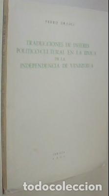 Libri di seconda mano: Traducciones de inter&eacute;s policultural en la &eacute;poca de la Independencia de Venezuela - GRASES, Pedro: