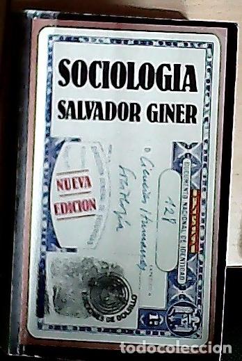 Libri di seconda mano: Sociolog&iacute;a : nueva versi&oacute;n, revisada y ampliada - Giner, Salvador: