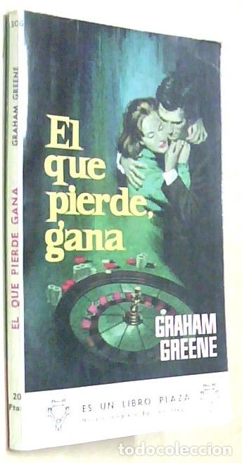 Libros: El que pierde, gana - GREENE, Graham: - Foto 1